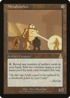 Metalworker - Urza's Destiny (UDS)