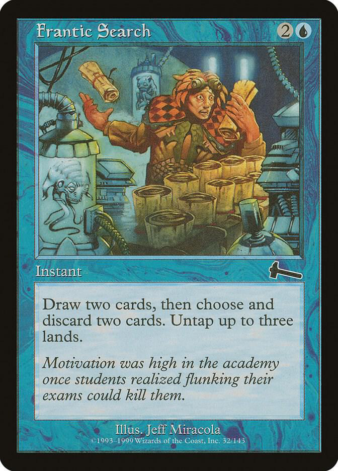 Frantic Search - Urza's Legacy (ULG)