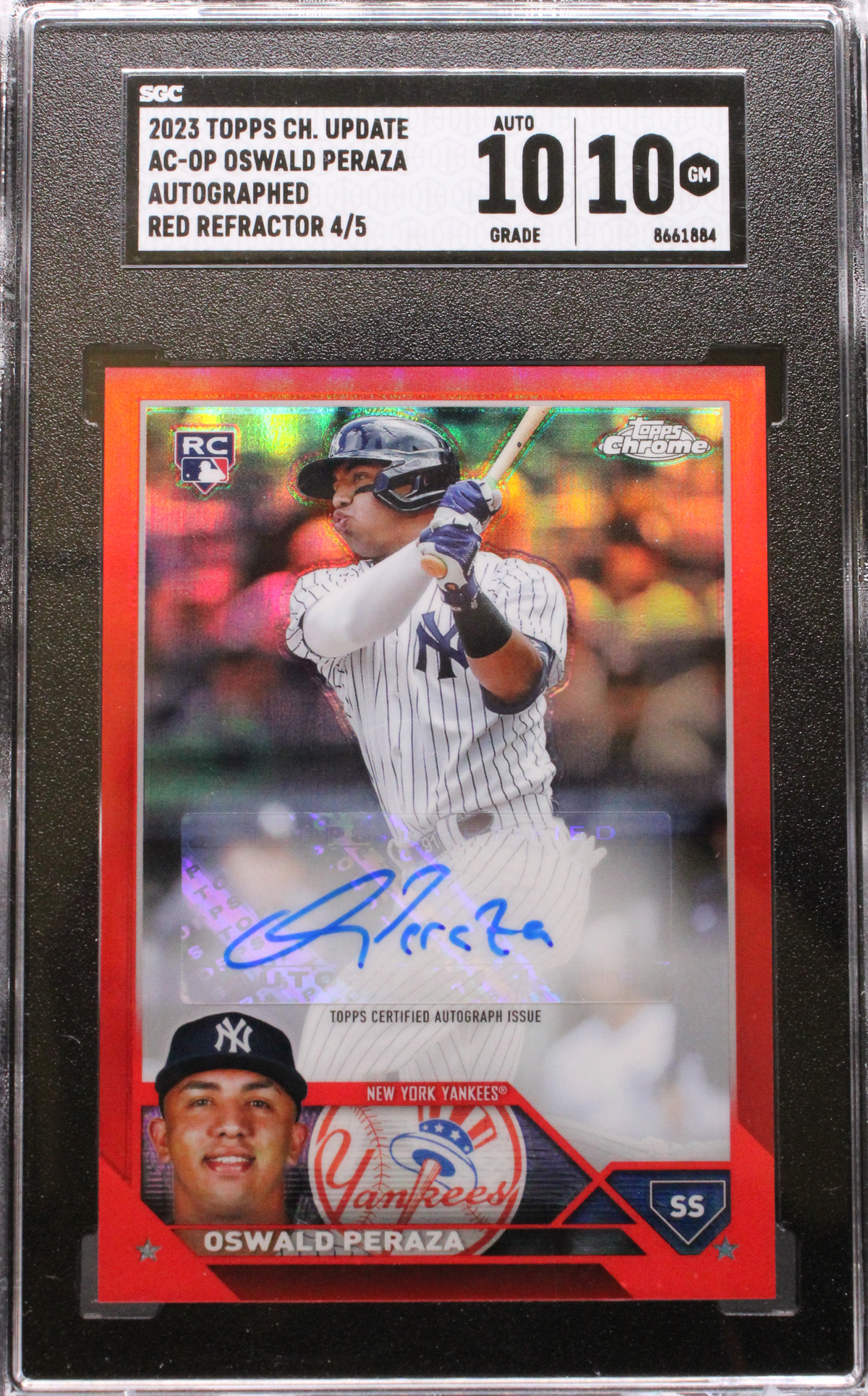 2023 Topps Chrome Update - Oswald Peraza AC-OP  - Red Refractor Auto /5 - SGC 10 / 10